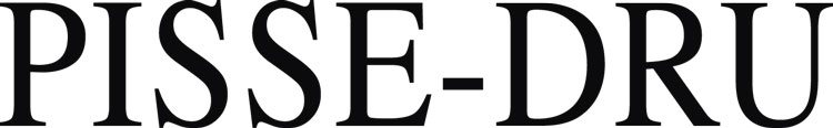 Pisse Dru